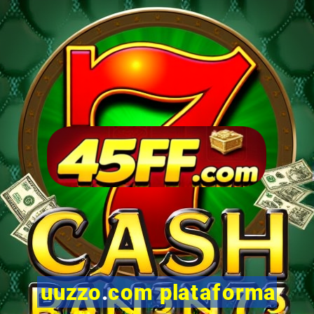 uuzzo.com plataforma